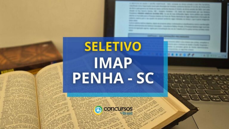 Concurso IMAP - SC abre novas vagas; até R$ 5.579,70