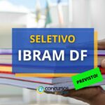 DF autoriza 150 vagas para novo processo seletivo