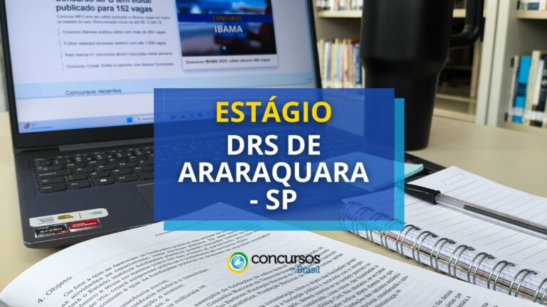 DRS Araraquara - SP abre novas oportunidades de estágio