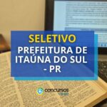 Prefeitura de Itaúna do Sul – PR abre novas vagas