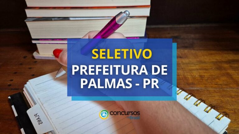 Prefeitura de Palmas - PR abre vagas em edital de