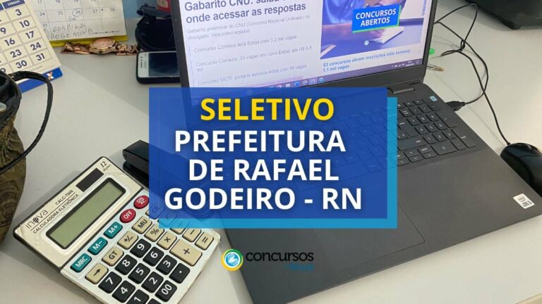 Prefeitura de Rafael Godeiro - RN abre processo seletivo