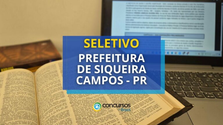 Prefeitura de Siqueira Campos - PR publica processo seletivo