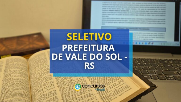 Prefeitura de Vale do Sol – RS publica editais de
