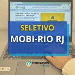 Rio - RJ está com edital de processo seletivo aberto