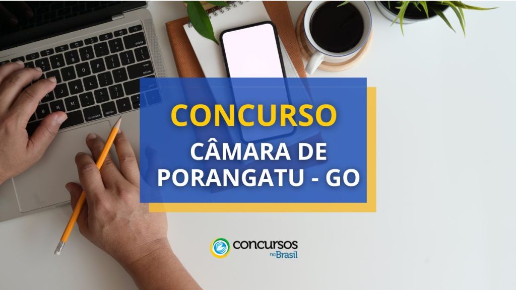 Concurso Câmara de Porangatu – GO abre edital com 60