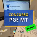 Concurso PGE MT é autorizado com 15 vagas para Procurador
