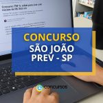 Concurso São João PREV – SP oferece até R$ 7,2
