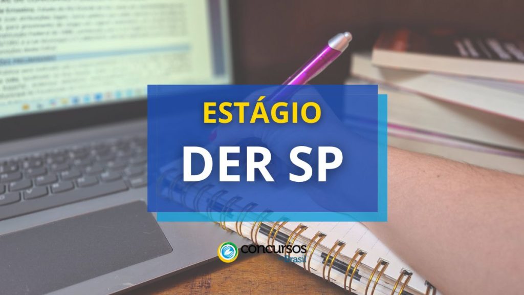 DER SP divulga edital de estágio remunerado para várias cidades