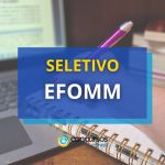 EFOMM lança edital de processo seletivo simplificado