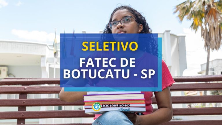 ETEC de Botucatu - SP está com edital de seletivo