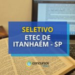 Etec de Itanhaém - SP tem edital de processo seletivo