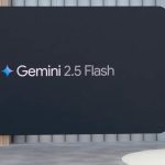 Google I/O: Gemini 2.5 Flash vai ficar melhor em quase