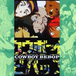 Gosta de Cowboy Bebop? Veja 10 outros animes para assistir