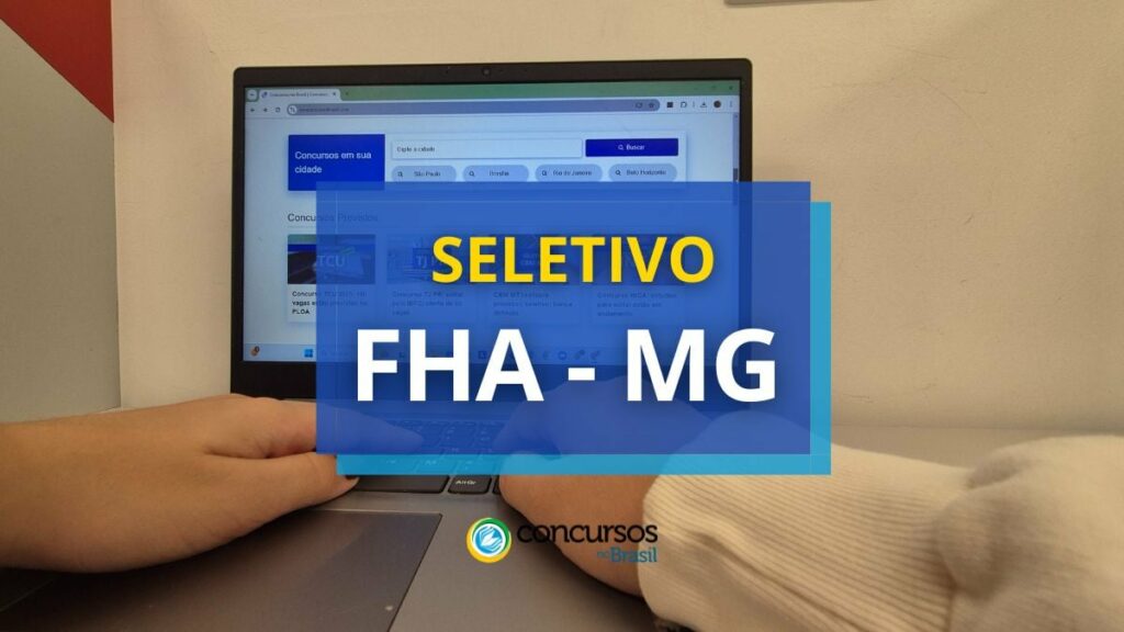 MG abre mais de 70 vagas em edital de processo