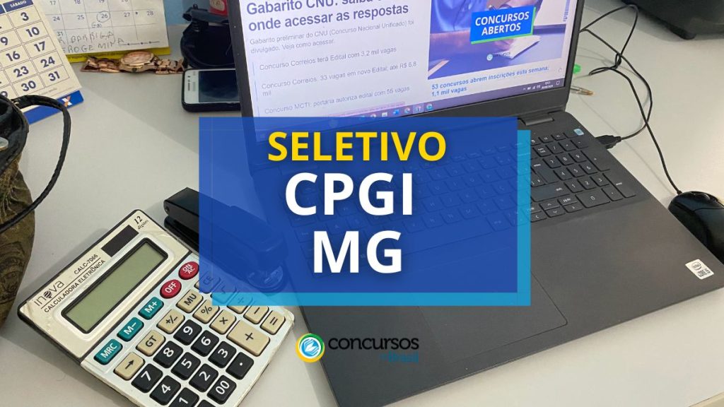 MG abre processo seletivo; até R$ 4,9 mil de salário