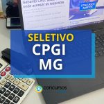 MG abre processo seletivo; até R$ 4,9 mil de salário