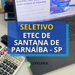 Novo seletivo é lançado pela Etec de Santana de Paranaíba