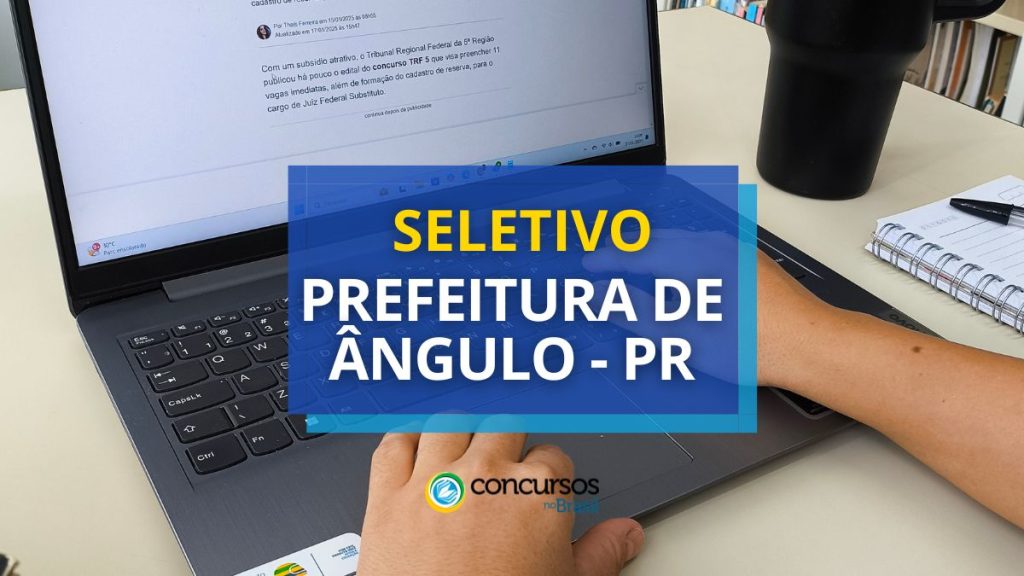 Prefeitura de Ângulo - PR: até R$ 4,1 mil em