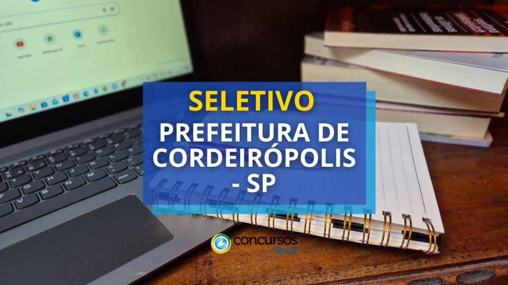 Prefeitura de Cordeirópolis - SP anuncia seleção simplificada