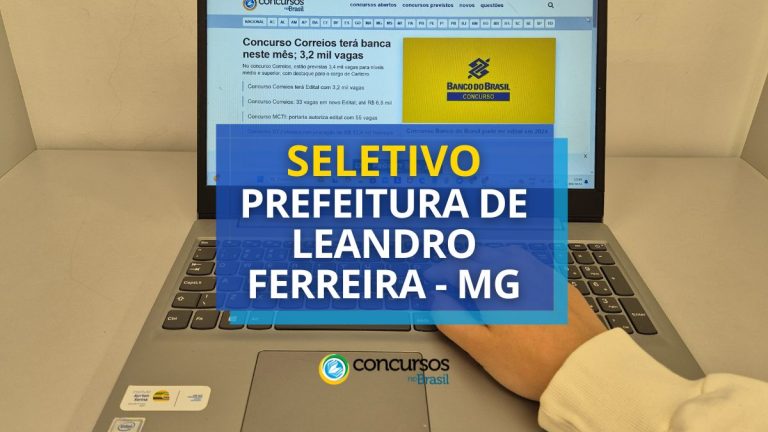 Prefeitura de Leandro Ferreira - MG publica processo seletivo