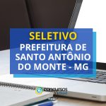 Santo Antônio do Monte – MG abre processo seletivo