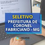 Seletivo Prefeitura de Coronel Fabriciano – MG abre vagas para