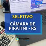 Câmara de Piratini – RS abre seletivo novamente; R$ 5,1