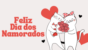 Cartões e frases de Dia dos Namorados para enviar pelo