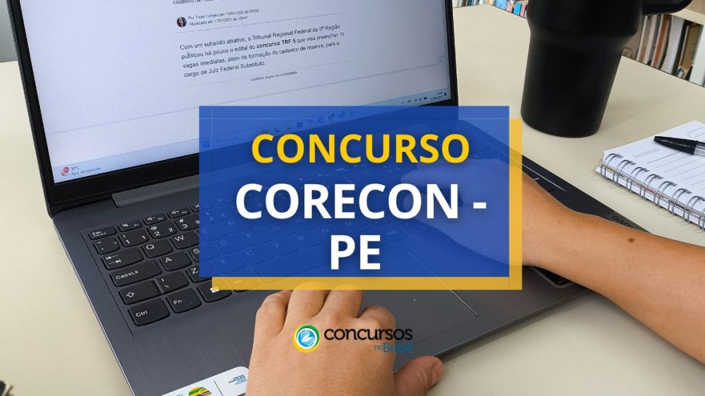 Concurso CORECON - PE: edital e inscrições; até 5,9 mil