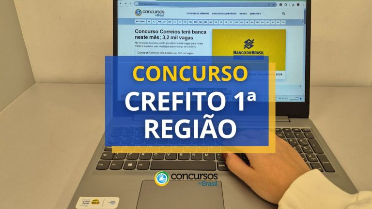 Concurso CREFITO 1ª Região tem edital publicado; até R$ 7,8