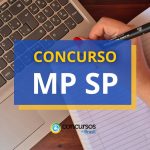 Concurso MP SP abre vagas em edital; ganhos até R$