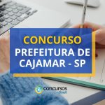 Concurso Prefeitura de Cajamar – SP divulga dois novos editais