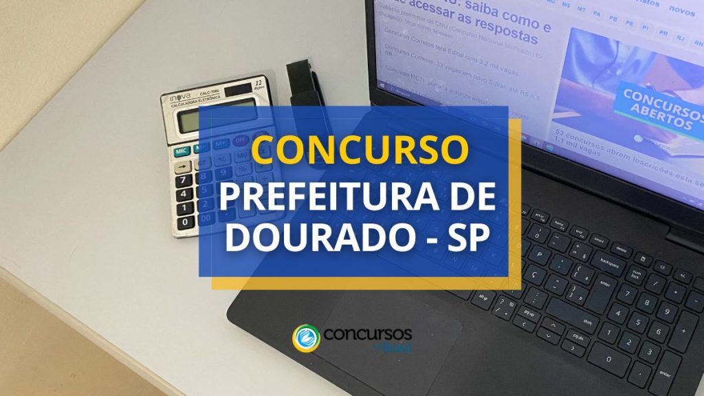 Concurso Prefeitura de Dourado – SP paga até R$ 4,8