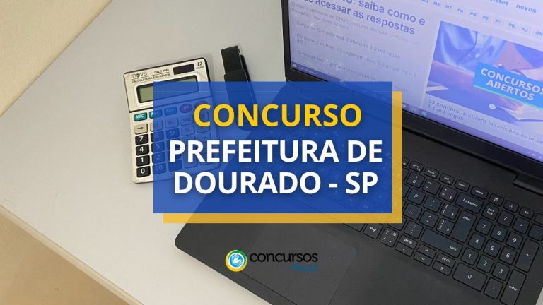 Concurso Prefeitura de Dourado – SP paga até R$ 4,8