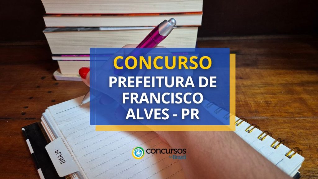 Concurso Prefeitura de Francisco Alves