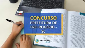 Concurso Prefeitura de Frei Rogério