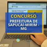Concurso Prefeitura de Sapucaí-Mirim - MG oferece até R$ 5,3