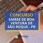 Concurso SAMAE de Boa Ventura de São Roque
