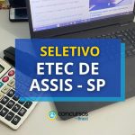 Etec de Assis - SP anuncia edital de processo seletivo