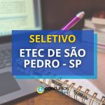Etec de São Pedro - SP publica edital de processo