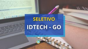 IDTECH lança dois novos editais de processo seletivo