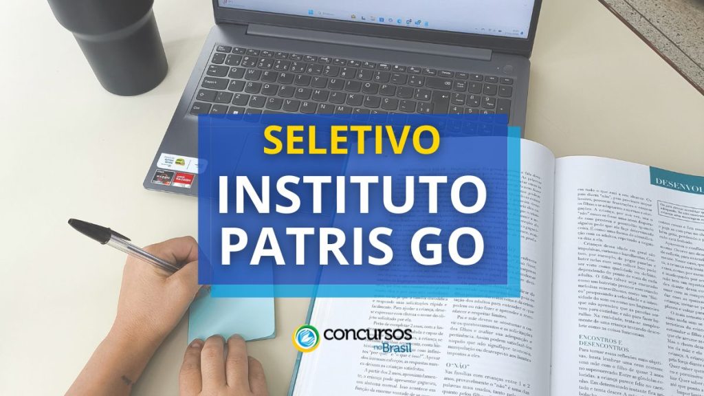 Instituto Patris - GO publica processo seletivo: até R$ 3,8