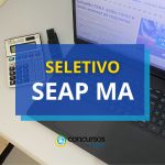 MA divulga 15 novos editais de processo seletivo
