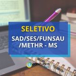 MS publica edital de seletivo