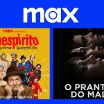 Max: lançamentos da semana (9 a 15 de junho)