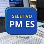 PM ES publica seletivo com 32 vagas para o nível