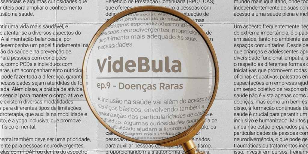 Podcast conta o que são doenças raras e ajuda na