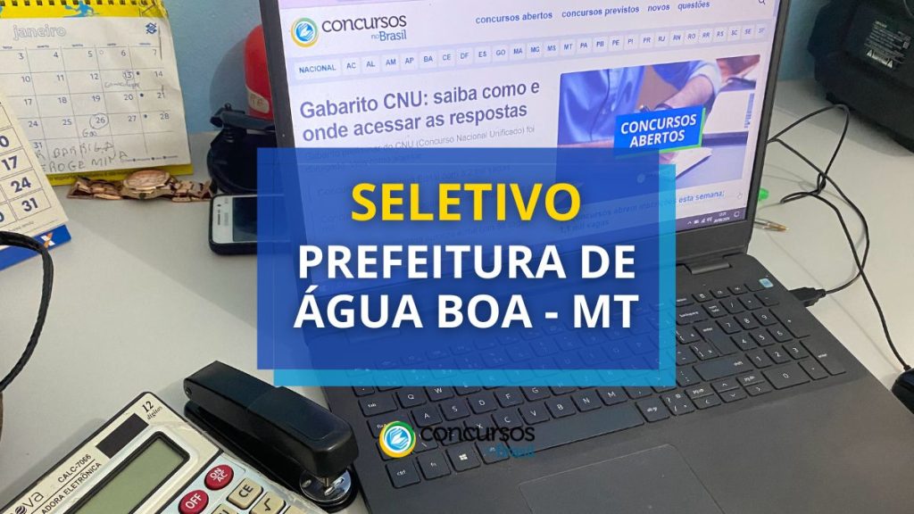 Prefeitura de Água Boa - MT divulga dois editais de
