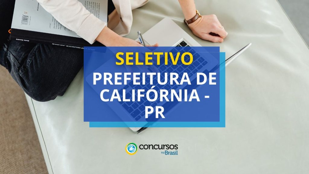 Prefeitura de Califórnia - PR libera seletivo para bolsistas